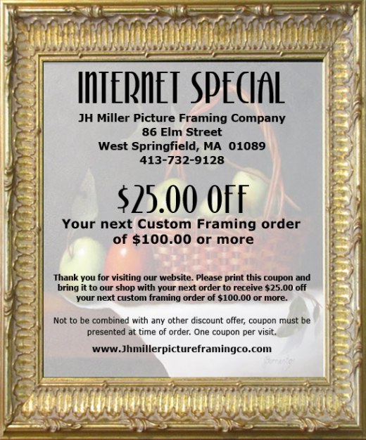 JHMILLERPICTUREFRAMING.COM JH Miller Custom Picture Framing Company  86 Elm Street, West Springfield, MA 01089 (413) 732-9128